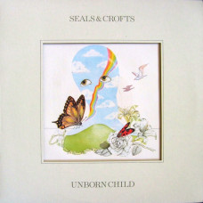 Seals & Crofts - Unborn Child (LP, Album, Pit)