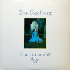 Dan Fogelberg - The Innocent Age (2xLP, Album, Pit)