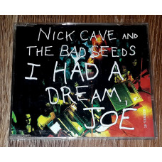 Signature Nick Cave And The Bad Seeds - I Had A Dream, Joe (LP Version