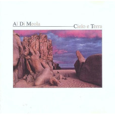 Al Di Meola ‎ – Cielo E Terra