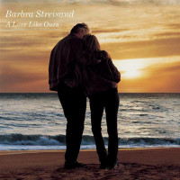 Barbra Streisand ‎ – A Love Like Ours