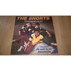 The Shorts (Comment Ca Va) 1983. (LP). 12. Plastinka. Bulgaria