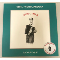 Vopli Vidopliassova - Zakustika