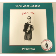 Vopli Vidopliassova - Zakustika