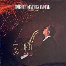 Robert Winters And Fall - Magic Man (LP, Album)