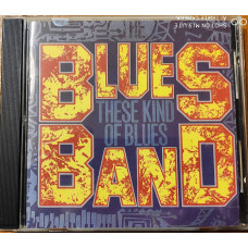 Blues Band - These Kind of Blues