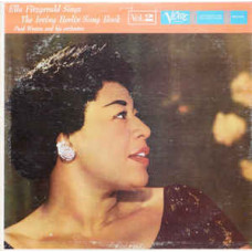 Ella Fitzgerald ‎– Ella Fitzgerald Sings The Irving Berlin Songbook (Volume 2)