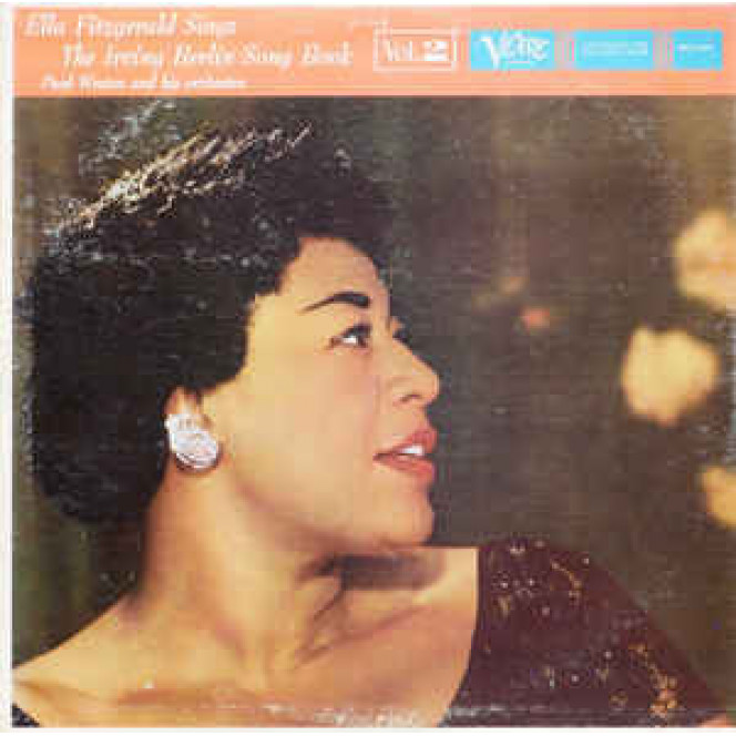 Ella Fitzgerald ‎ – Ella Fitzgerald Sings The Irving Berlin Songbook (Volume 2)