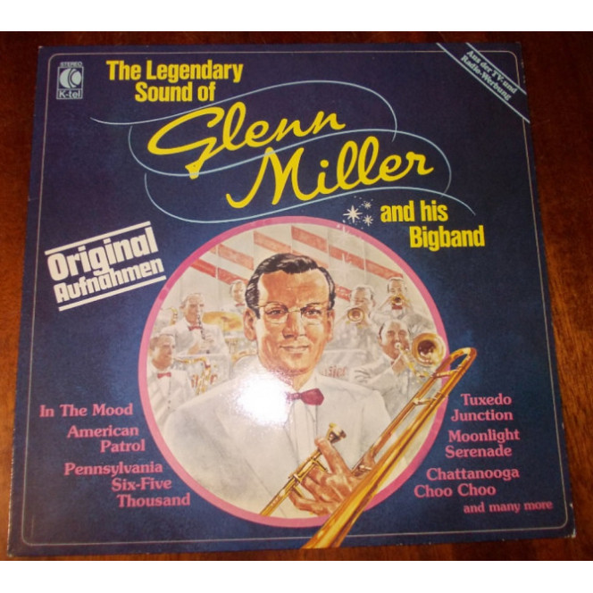 Glenn Miller-The Legendary Sound of And His Bigband