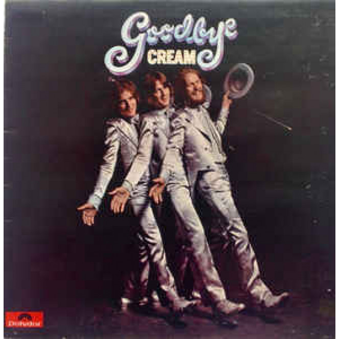 Cream – Goodbye (Country: UK)