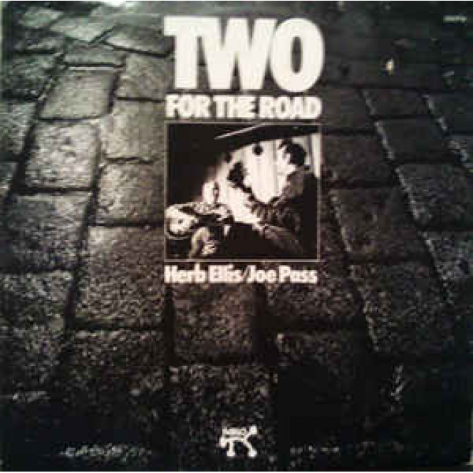 Herb Ellis/Joe Pass ‎ – Two For The Road