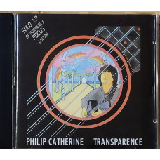 Philip Catherine - Transparence (1987)