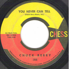 Chuck Berry ‎– You Never Can Tell