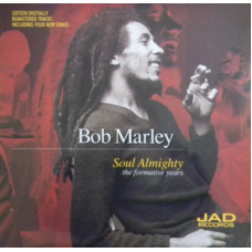 Bob Marley ‎ – Soul Almighty - The Formative Years Vol.1