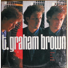 T. Graham Brown ‎ – Come As You Were (1988) (made in USA)