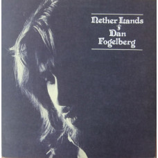 Dan Fogelberg - Nether Lands