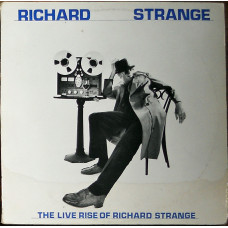 Richard Strange ‎ – The Live Rise Of Richard Strange (1980) (made in Canada)