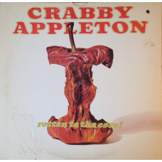 Crabby Appleton - Rotten To The Core! (LP, Album, Promo, Die)