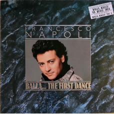 Francesco Napoli – Balla... The First Dance