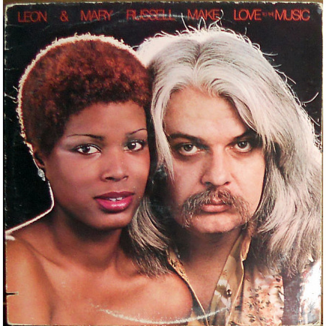 Leon Russell & Mary Russell – Make love to the music (1977) (made in USA)