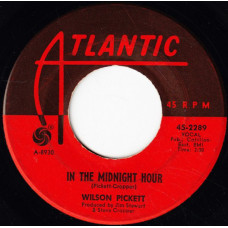 Wilson Pickett ‎ – In The Midnight Hour