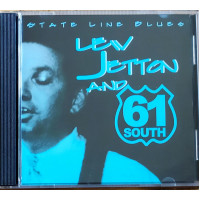 Lew Jetton and 61 South - State Line Blues (2000)