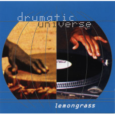 Lemongrass ‎ – Drumatic Universe