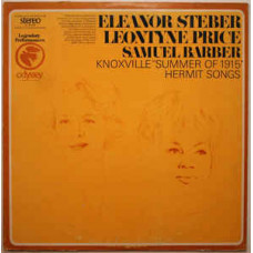 Eleanor Steber . Leontyne Price, Samuel Barber ‎– Knoxville Summer Of 1915 / Hermit Songs