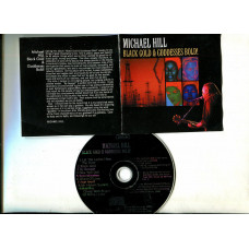 I sell CD Michael Hill Black Gold & Gooddesses Bold! – 2005