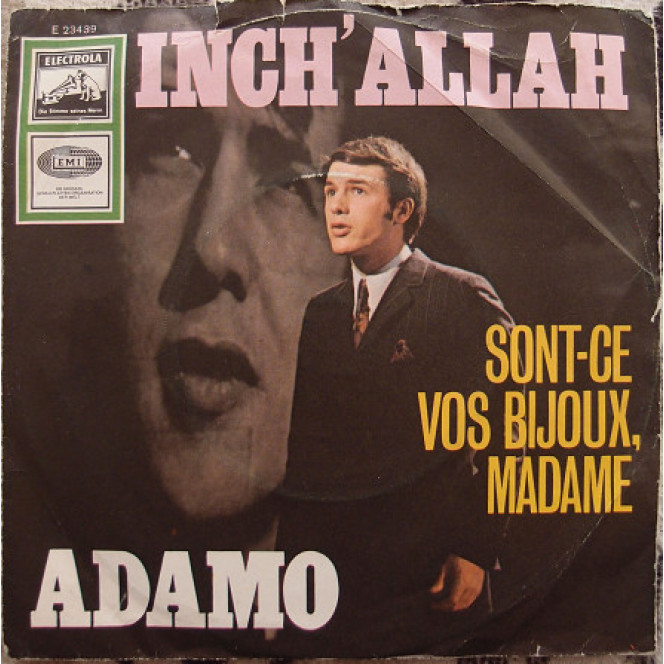 Adamo ‎ – Inch' Allah/Sont-ce Vos Bijoux, Madame