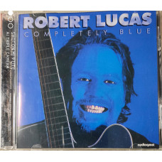 Robert Lucas - Completely Blue (1997)