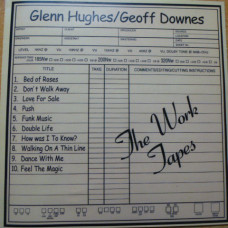 Glenn Hughes / Geoff Downes- THE WORK TAPES