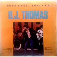 B.J. Thomas - Rock & Roll Lullaby