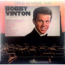 Bobby Vinton - Drive-In Movie Time: Sings Great Motion Picture Themes