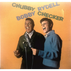 Chubby Checker, Bobby Rydell - Bobby Rydell/Chubby Checker