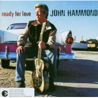 I sell CD John Hammond Ready For Love – 2003