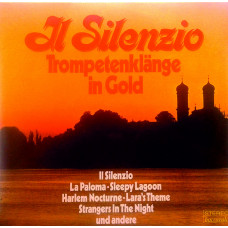 Il Silenzio (Trompetenklänge In Gold) (Ronny KingRoy EtzelWerner Baumgart)