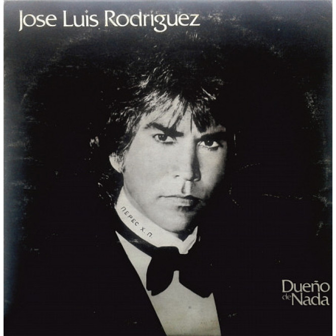 José Luis Rodriguez - Dueño De Nada