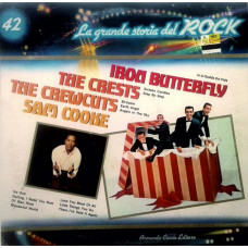 La grande storia de ROCK 42 (Iron Butterfly, The Crests, The Chewcuts, Sam Cooke)