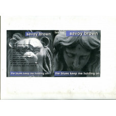 I sell CD Savoy Brown The Blues Keep Me Holding On – 1999