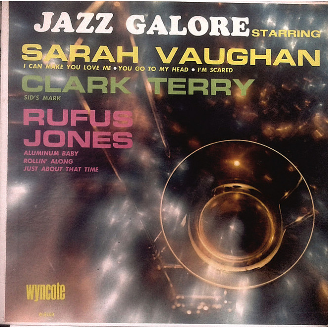 Jazz Galore (Sarah VaughanClark TerryRufus Jones)