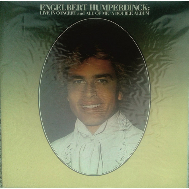 Engelbert Humperdinck - A Double Album: Live in Concert  All of Me