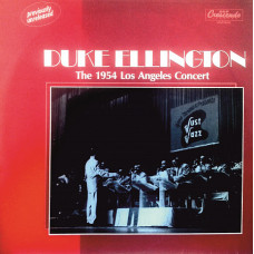 Duke Ellington - The 1954 Los Angeles Concert