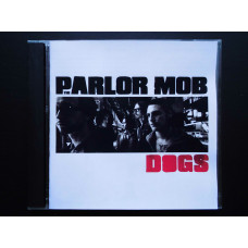 CD the disk The Parlor Mob - Dogs