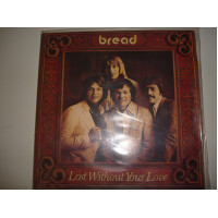 BREAD-Lost without your love 1977 UK Soft Rock, Classic Rock