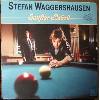 Stefan Waggershausen – Sanfter rebell (1982)(made in Germany)