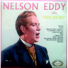 Nelson Eddy – Because Hallmark HM 529 England exex+ laminat 1959