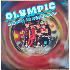 OLYMPIC - HIDDEN IN YOUR MIND. Supraphon 1986