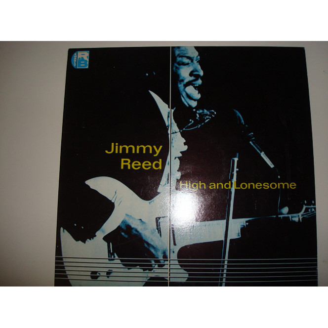 JIMMY REED-High and lonesome 1981 UK Chicago Blues, Harmonica Blues