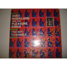 DUKE ROBILLARD AND THE PLEASURE KING-Too hot to handle 1985 USA Blues